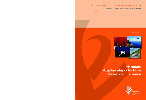 OSH in figures : occupational safety and health in the transport sector ...