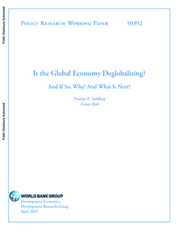 Is the Global Economy Deglobalizing?: And If So, Why? And What Is Next ...